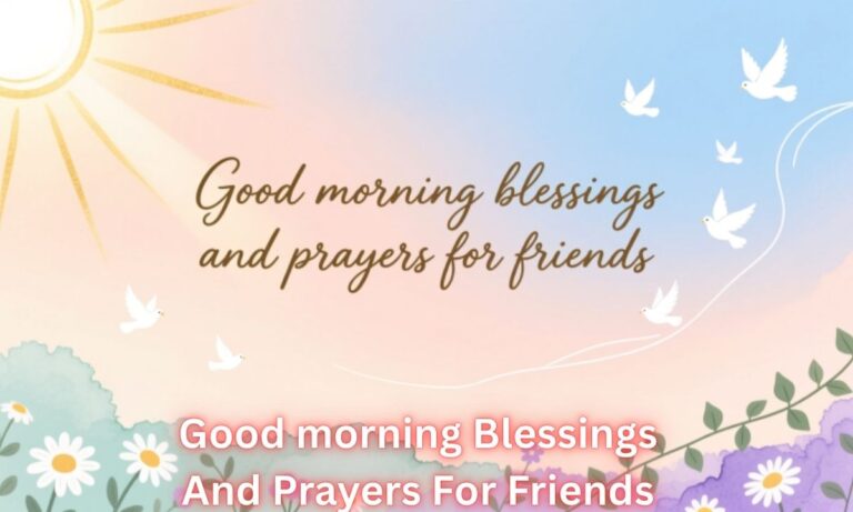 good-morning-blessings-and-prayers-for-friends